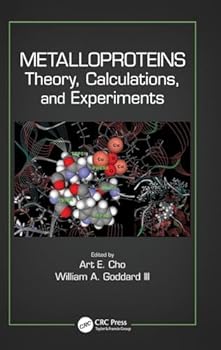 Hardcover Metalloproteins: Theory, Calculations, and Experiments Book