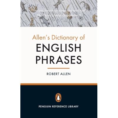 Allen's Dictionary of English Phrases