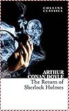  The Return of Sherlock Holmes - Arthur Conan Doyle [Whites Fine Edition](annotated) (English Edition)