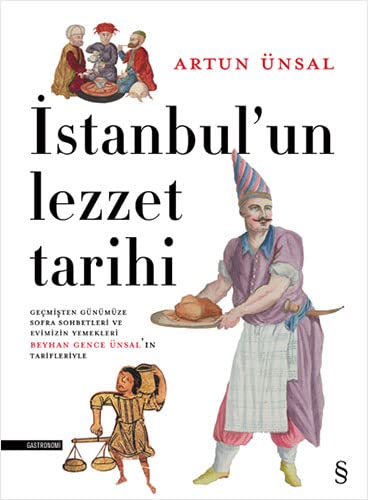 Istanbul'un Lezzet Tarihi