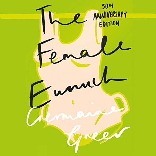 The Female Eunuch by Germaine Greer episode artwork