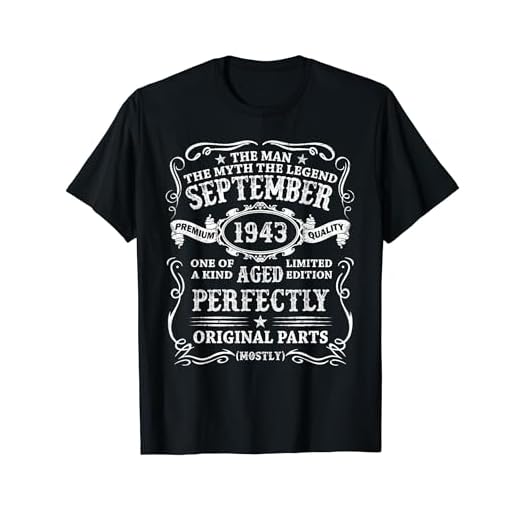Septiembre 1943 81 Años Cumpleaños Hombre Fabricado En 1943 Camiseta