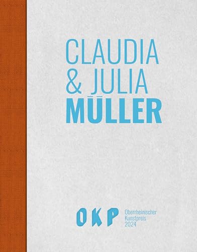 Claudia & Julia Müller – Behind The Wall: Oberrheinischer Kunstpreis 2024