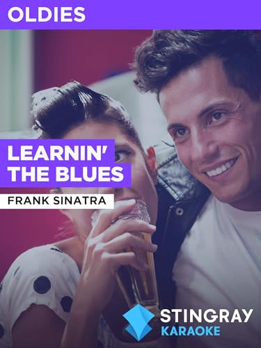 Learnin' The Blues in the Style of Frank Sinatra