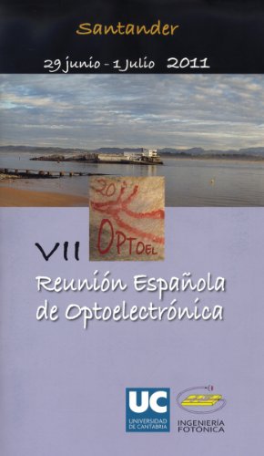 VII Reunión española de optoelectrónica (OPTOEL) (Difunde)