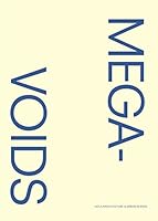 MEGAVOIDS 0977194558 Book Cover