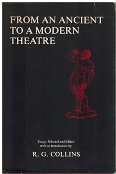 From an Ancient to a Modern Theatre