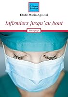 Infirmiers jusqu'au bout 2849933783 Book Cover