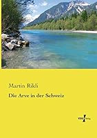 Die Arve in Der Schweiz 3737218021 Book Cover