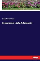 In memoriam - John P. Jackson Jr. 3744756181 Book Cover