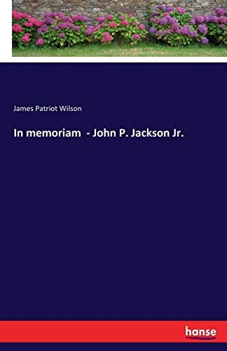In memoriam - John P. Jackson Jr. 3744756181 Book Cover