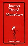  Matterhorn (Les Cahiers Rouges)