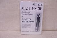 Morell Mackenzie: The story of a Victorian tragedy B0007F9BTO Book Cover