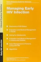 Evaluation and Management of Early HIV Infection 157205008X Book Cover