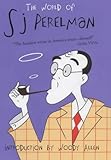 The World of S.J. Perelman (Prion Humour Classics)