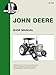 John Deere Shop Manual Jd-202 Models: 2510, 2520, 2040, 2240, 2440, 2640, 2840, 4040, 4240, 4440, 4640, 4840 (I&T Shop Service)
