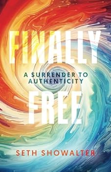 Paperback Finally Free: A Surrender to Authenticity Book