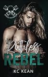 Cover zum Buch Ruthless Rebel