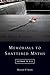 Memorials to Shattered Myths: Vietnam to 9/11