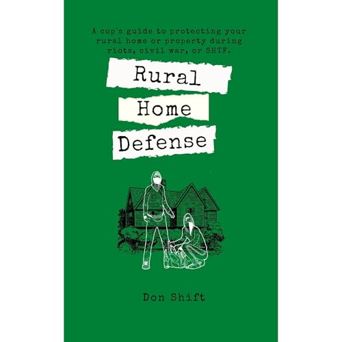 Rural Home Defense by Don Shift episode artwork