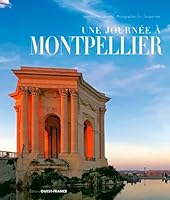Une journée à Montpellier 2737379202 Book Cover