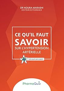 Ce qu'il faut savoir sur l'hypertension artérielle