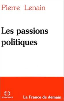 Paperback PASSIONS POLITIQUES [French] Book