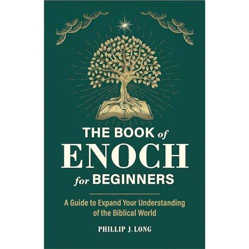 The Book of Enoch for Beginners: A Guide to Expand Your Understanding of the Biblical World Paperback – September 27, 2022