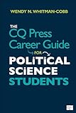 The CQ Press Career Guide for Political Science Students