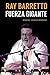 Ray Barretto, Fuerza Gigante (Spanish Edition)