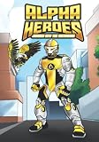 Alpha Heroes: Journey Into The MetaVerse