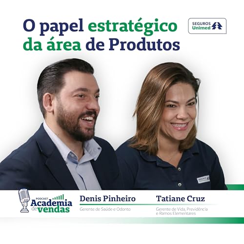 Podcast Academia de Vendas: Solu&ccedil;&otilde;es que transformam seu neg&oacute;cio!