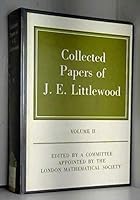 Collected Papers of J. E. Littlewood: Volume 2 0198533535 Book Cover