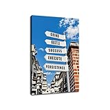 Leinwand-Kunst, inspirierendes Straßenschild, Zitat, Wanddekoration, positives Bild, Malerei, Kunstwerk für modernes Zuhause, Schlafzimmer, Büro, Fitnessstudio, fertig zum Aufhängen, 30,5 x 45,7 cm (B