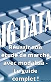 Réussir son étude de marché avec modalisa - Le guide complet !