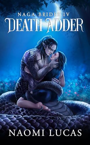Death Adder (Naga Brides Book 4) (English Edition)
