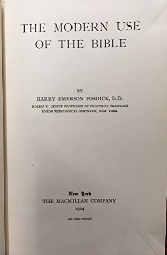 The Modern Use of the Bible: Lyman Beecher Lech... B001OJOHKA Book Cover