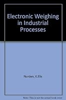Electronic Weighing in Industrial Processes 0246121688 Book Cover