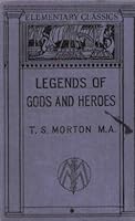 Legends of gods and heroes: A first Latin reader, B0008ALCWC Book Cover