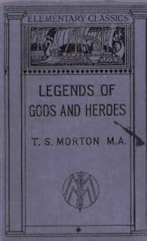Hardcover Legends of gods and heroes: A first Latin reader, (Elementary classics) Book