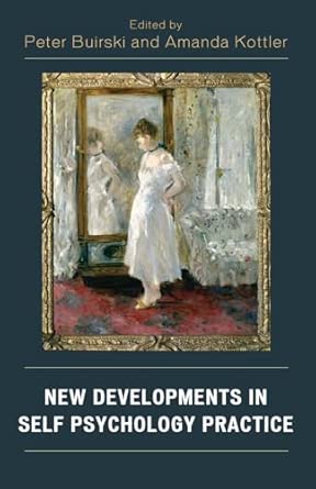 New Developments in Self Psychology Practice book cover