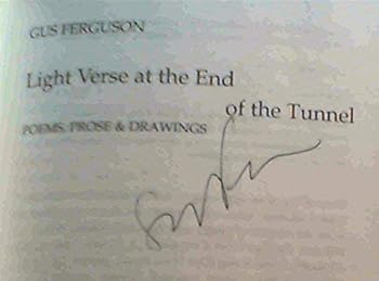 Paperback Light verse at the end of the tunnel: Poems, prose & drawings Book
