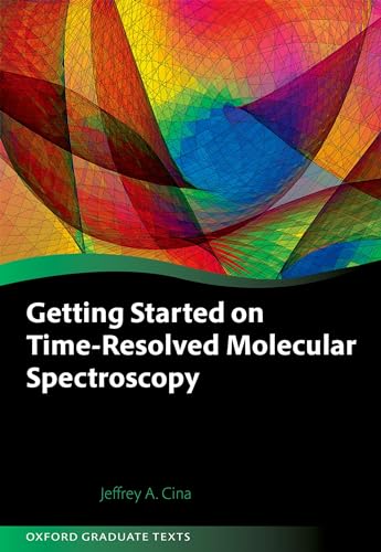Getting Started On Time-Resolved Molecular Spectroscopy view 2