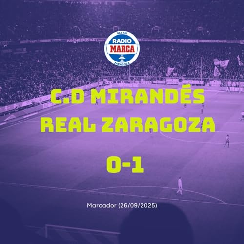 26-09-2025 -Marcador Zaragoza Partido