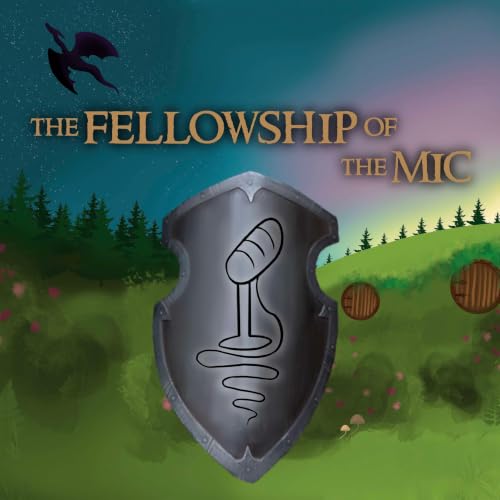 The Fellowship of the Mic copertina