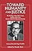 Toward Humanity and Justice: The Writings of Kenneth B. Clark, Scholar of the 1954 Brown v. Board of Education Decision