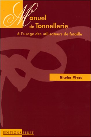 livre Manuel de Tonnellerie à des utilisateur de futaille