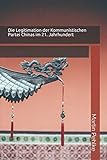 legitimationskarte antrag  Die Legitimation der Kommunistischen Partei Chinas im 21. Jahrhundert