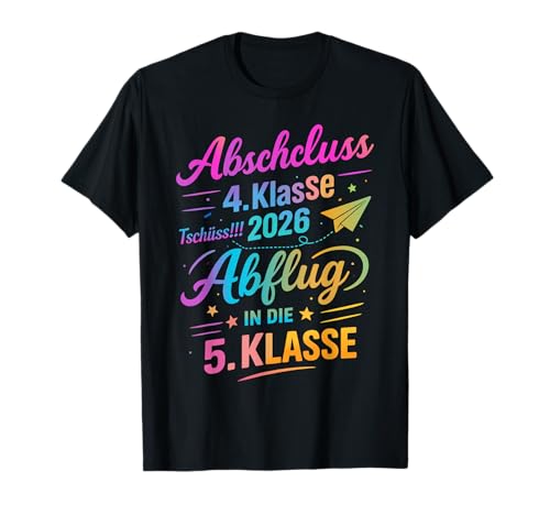 Grundschule Abschluss 2026 Tschüss! Abflug in die 5. Klasse T-Shirt
