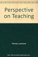 Perspective On Teaching, An Introduction To Public Education B000GKXEFM Book Cover